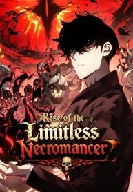 Rise of the Limitless Necromancer