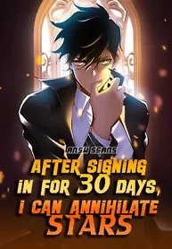 After Signing in for 30 Days, I Can Annihilate Stars