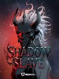 Shadow Slave