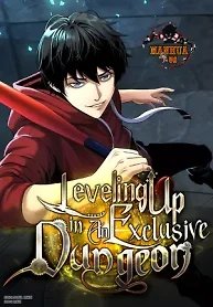 Levelling Up In An Exclusive Dungeon