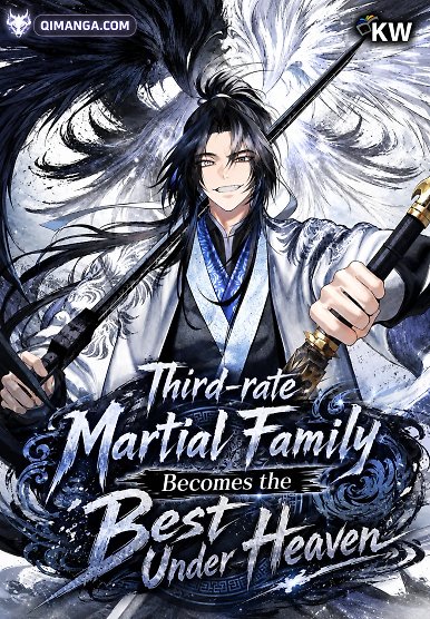 Third-rate Martial Family Becomes the Best Under Heaven