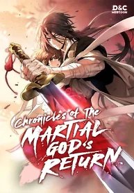 Chronicles Of The Martial God’s Return