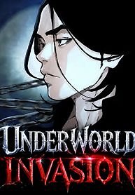 Underworld Invasion